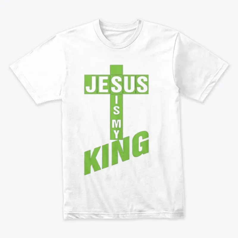 Jesus is  my King